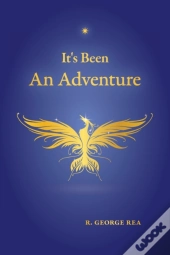 It'S Been An Adventure
