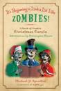 It'S Beginning To Look A Lot Like Zombies - Preview