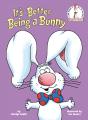 It'S Better Being A Bunny - Preview