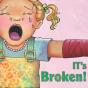 It'S Broken! - Preview