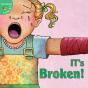 It'S Broken! - Preview