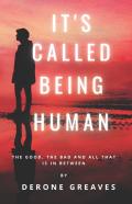 It'S Called Being Human