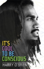 It'S Cool To Be Conscious - Preview