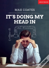 It'S Doing My Head In: Leading Complex Organisations With A Palaeolithic Brain