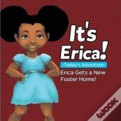 It'S Erica!