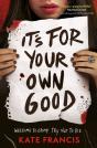 It'S For Your Own Good - Preview
