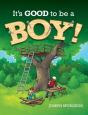 It'S Good To Be A Boy! - Preview