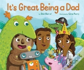 It'S Great Being A Dad