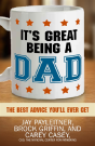 It'S Great Being A Dad - Preview