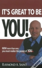 It'S Great To Be You!