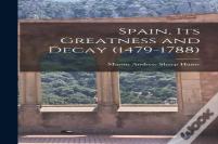 It'S Greatness And Decay Spain