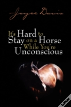 Capa do artigo It'S Hard To Stay On A Horse While You'Re Unconscious