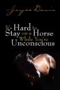 It'S Hard To Stay On A Horse While You'Re Unconscious - Preview
