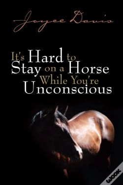 Capa do artigo It'S Hard To Stay On A Horse While You'Re Unconscious