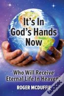 It'S In God'S Hands Now