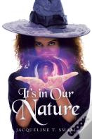 It'S In Our Nature
