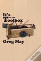 It'S In The Toolbox