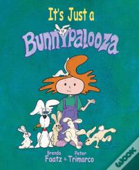 It'S Just A Bunnypalooza