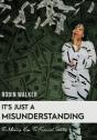 It'S Just A Misunderstanding - Preview