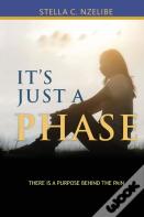 It'S Just A Phase