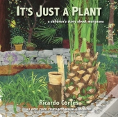 It'S Just A Plant