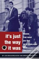 It'S Just The Way It Was