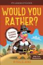 It'S Laugh O'Clock - Would You Rather? Gobble Gobble Edition - Preview