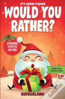 It'S Laugh O'Clock - Would You Rather? Stocking Stuffer Edition