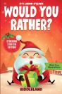 It'S Laugh O'Clock - Would You Rather? Stocking Stuffer Edition - Preview