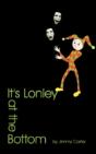 It'S Lonley At The Bottom - Preview