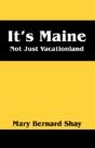 It'S Maine: Not Just Vacationland - Preview