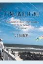It'S Me, Until It'S You - Preview