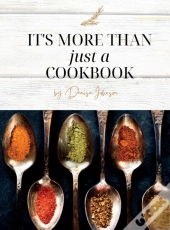 It'S More Than Just A Cookbook