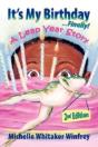It'S My Birthday Finally! A Leap Year Story 2nd Edition - Preview