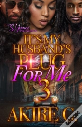 It'S My Husband'S Plug For Me 3