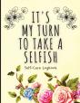 It'S My Turn To Take A Selfish - Preview