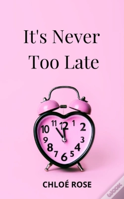 Capa do artigo It'S Never Too Late