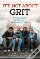 It'S Not About Grit