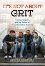 It'S Not About Grit - Preview