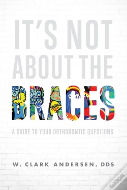 Capa do artigo It'S Not About The Braces