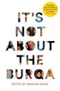 It'S Not About The Burqa - Preview