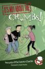 It'S Not About The Crumbs! - Preview