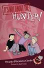 It'S Not About The Hunter! - Preview