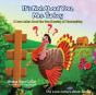 It'S Not About You, Mrs. Turkey - Preview