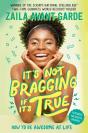 It'S Not Bragging If It'S True - Preview