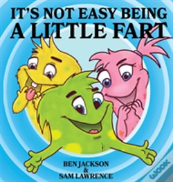 Capa do artigo It'S Not Easy Being A Little Fart