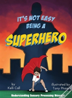 Capa do artigo It'S Not Easy Being A Superhero
