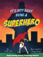 It'S Not Easy Being A Superhero - Preview
