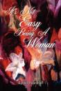 It'S Not Easy Being A Woman - Preview