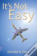 It'S Not Easy